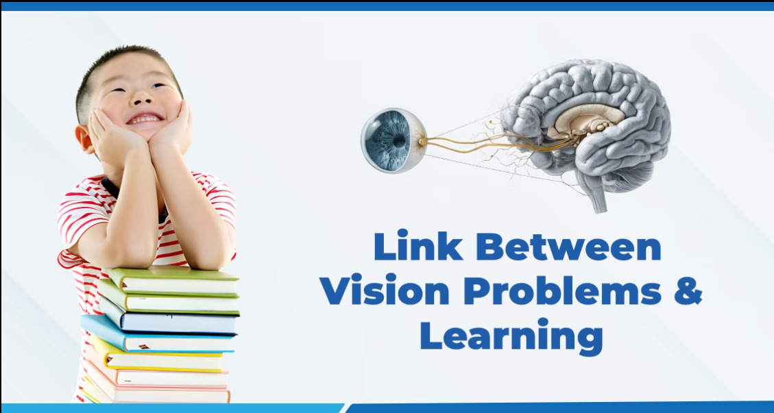 The Link Between Vision Problems and Learning Difficulties in Children