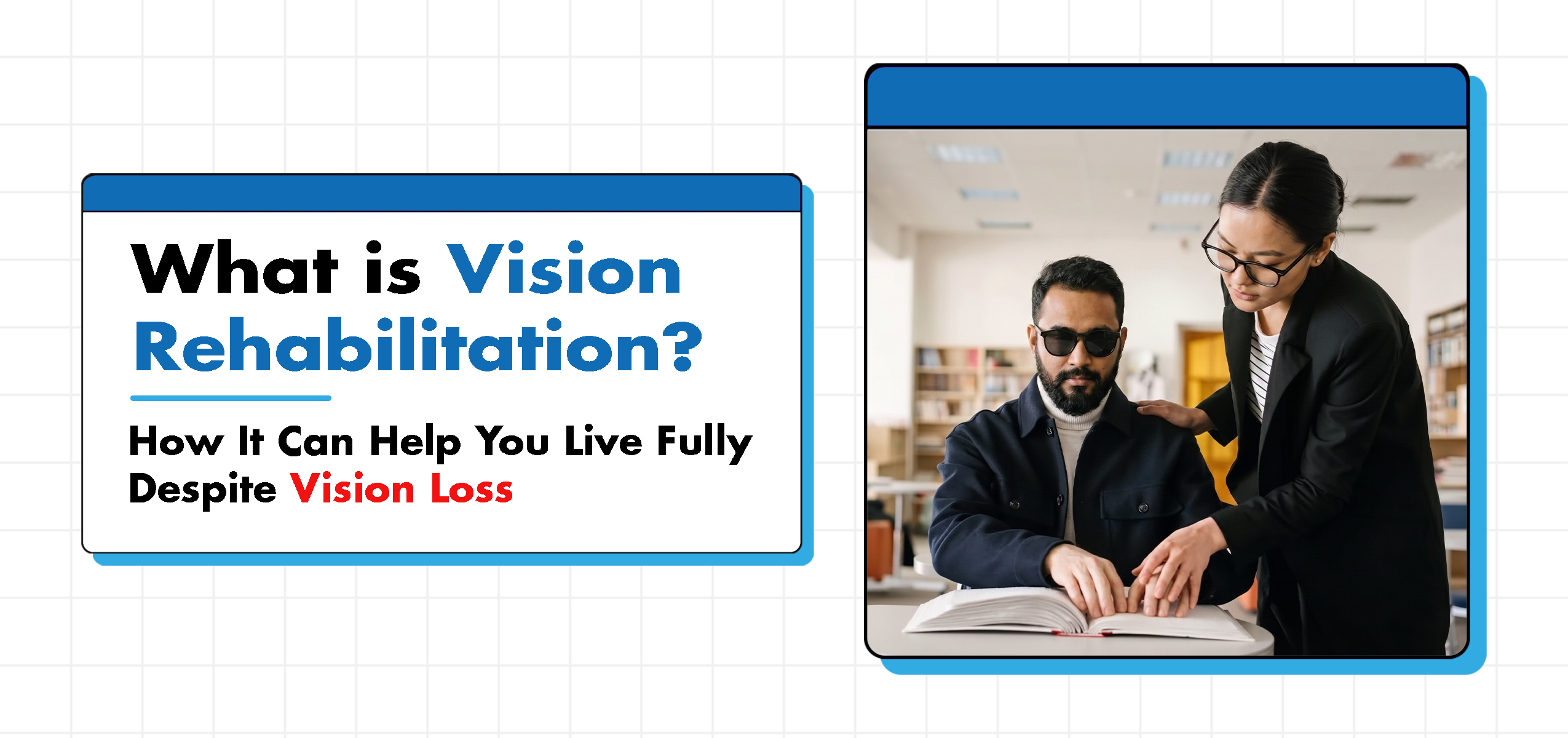 Vision Rehabilitation | Drishti Eye Care System